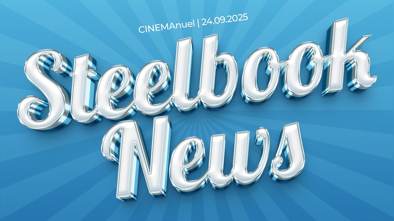 Blu-ray News (24.09.2025) | Steelbook Special
