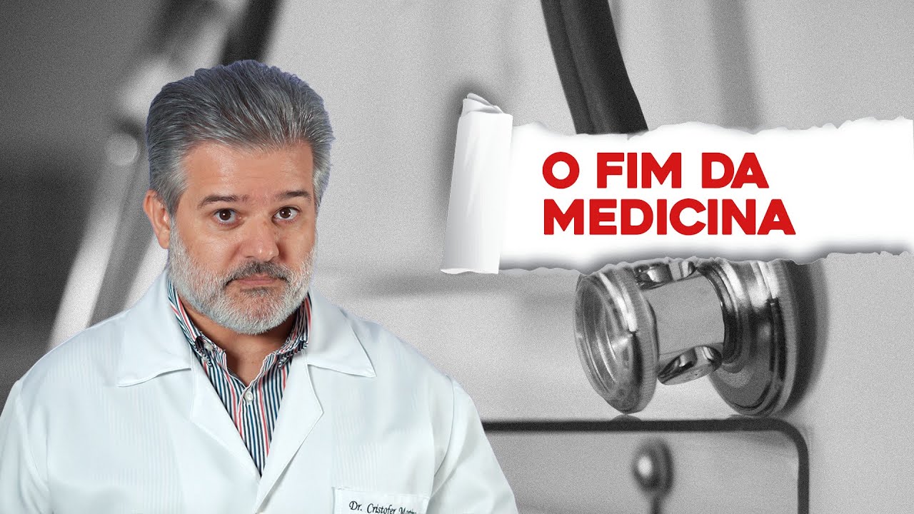 O Fim da Medicina
