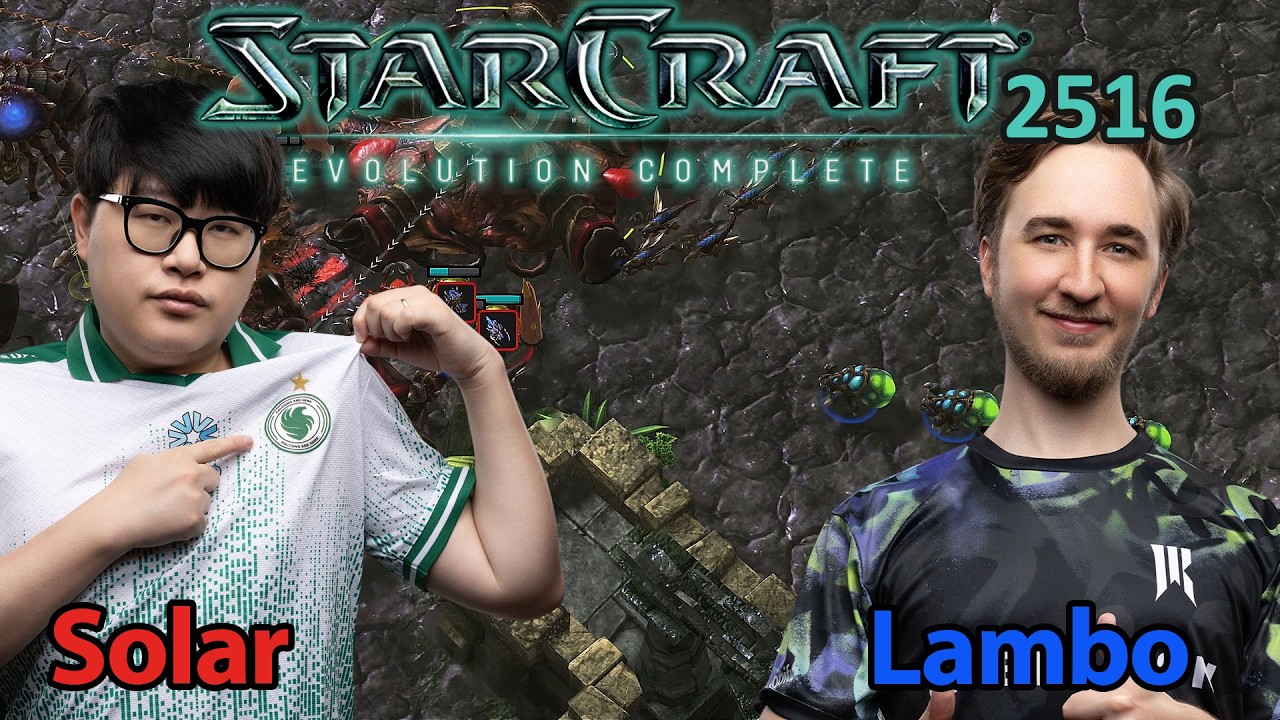 TOP 3? - 🇰🇷 Solar (Z) vs 🇩🇪 Lambo (Z) - Starcraft: Evolution Complete - 2516