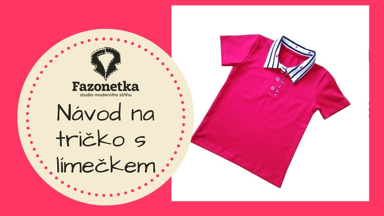 Návod na tričko s límečkem