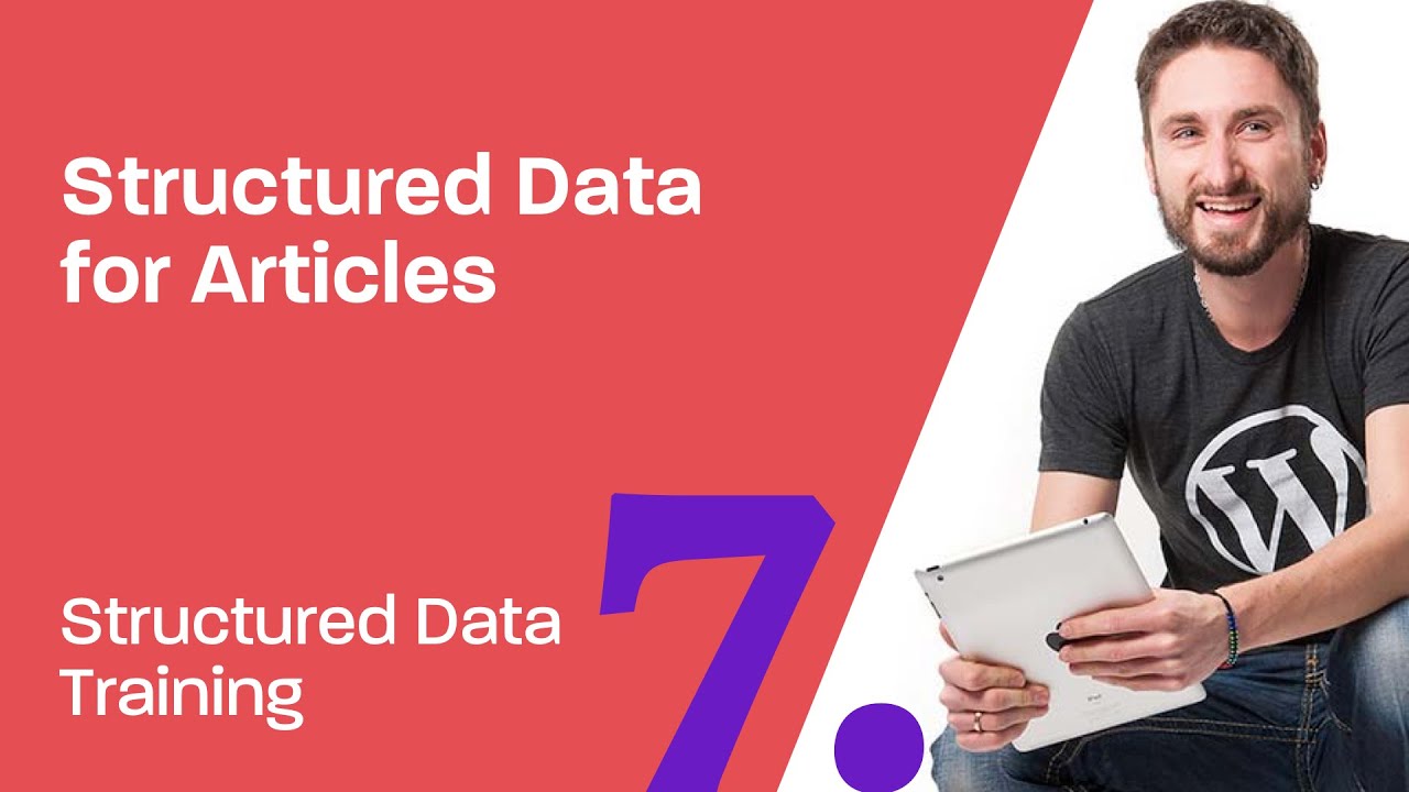 Structured Data Training 7: How to generate Articles, NewsArticles, TechArticles and so on