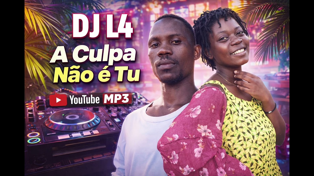Dj l4 aculpa nao é tu