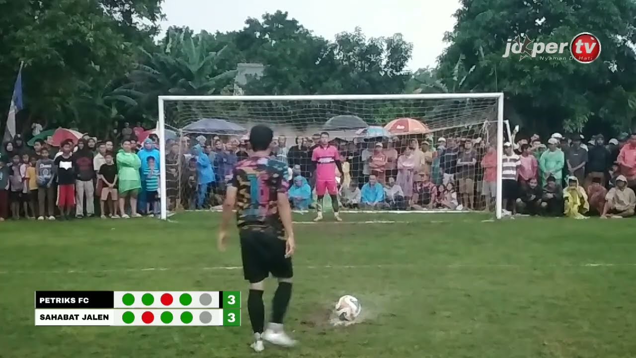 ADU PENALTI || PETRIKS FC VS SAHABAT JALEN FC || DEN SAKTI CUP JILID IV - TAHUN 2025 || JokperTV