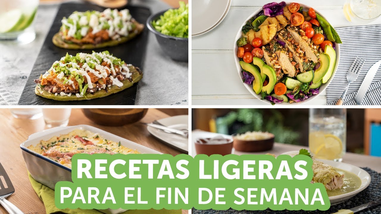 Recetas ligeras para el fin de semana | Kiwilimón
