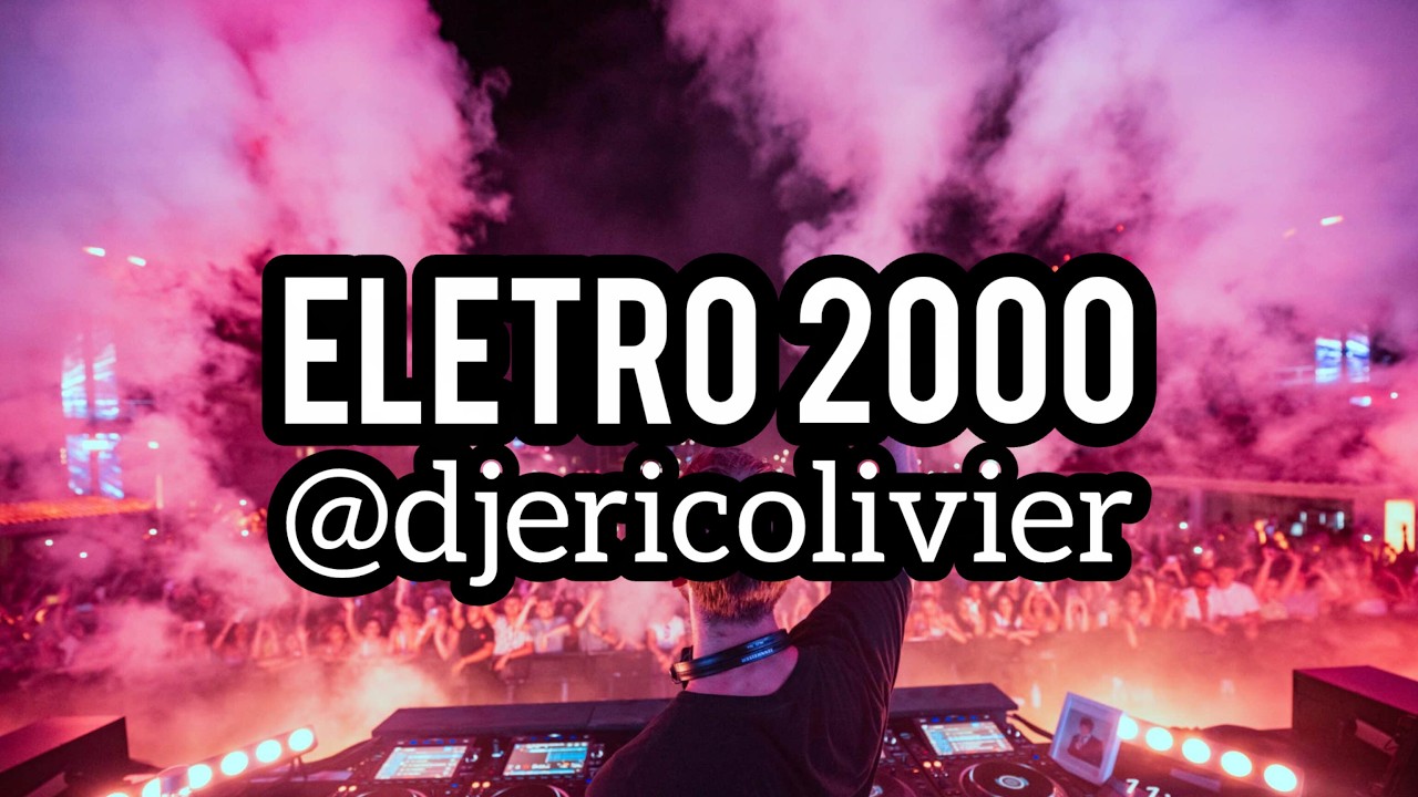 ELETRO 2000 ( Calvin Harris, Swedish House Mafia, Alexandra Stan, Alex Gaudino, The Wanted ...