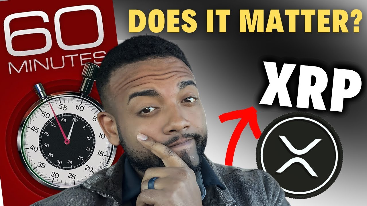 The Most Important Day for Ripple and XRP?? 60 Minutes Interview and why It Matters! **MUST WATCH**