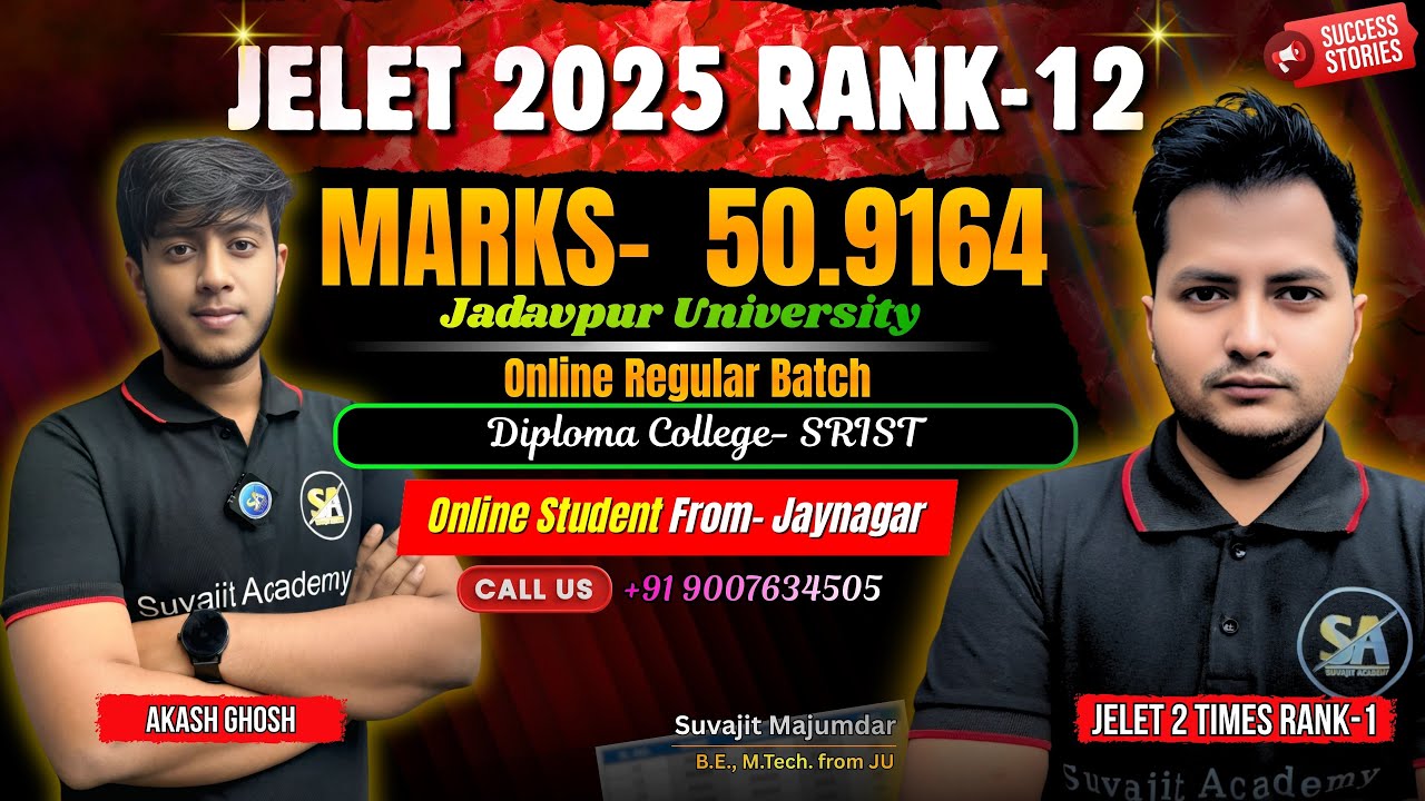 JELET 2025 Exam Rank 12 Marks 50.9164 |  Akash Ghosh Offline Batch Student  Jelet Rank Success Story