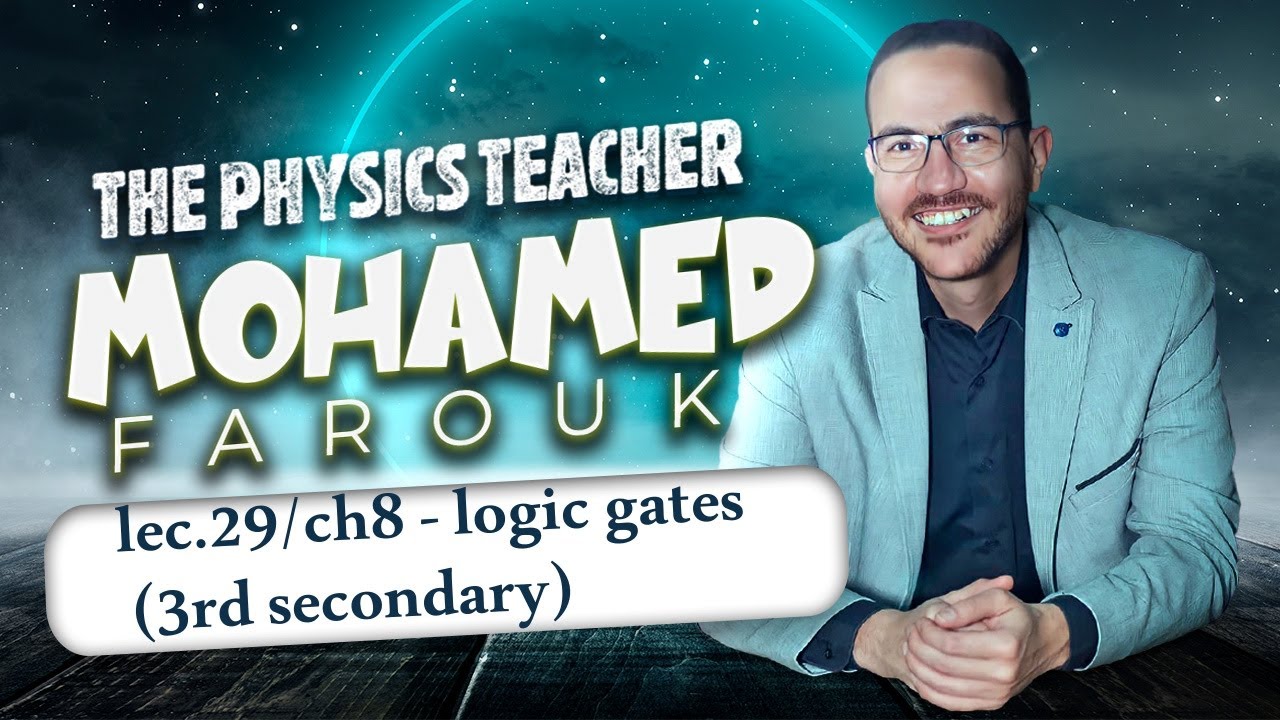 lec.29/ch8 - logic gates (3rd secondary)