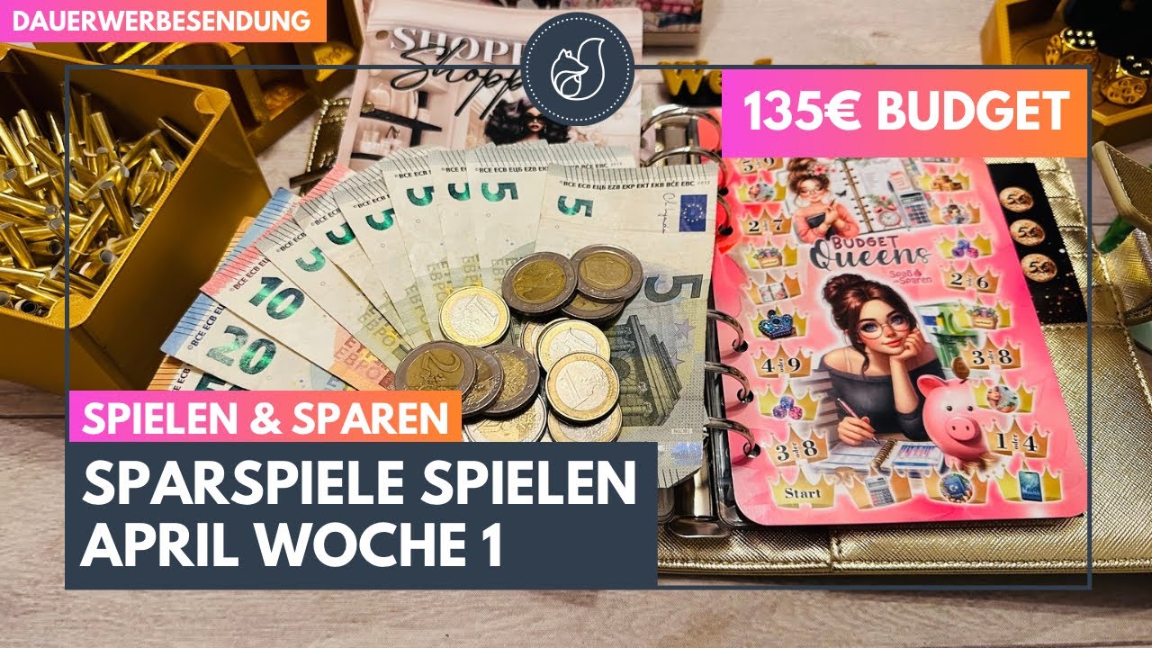 Sparspiele spielen APRIL 🐰 Woche 1 Haustier, Shopping, Notgroschen, Thank you 