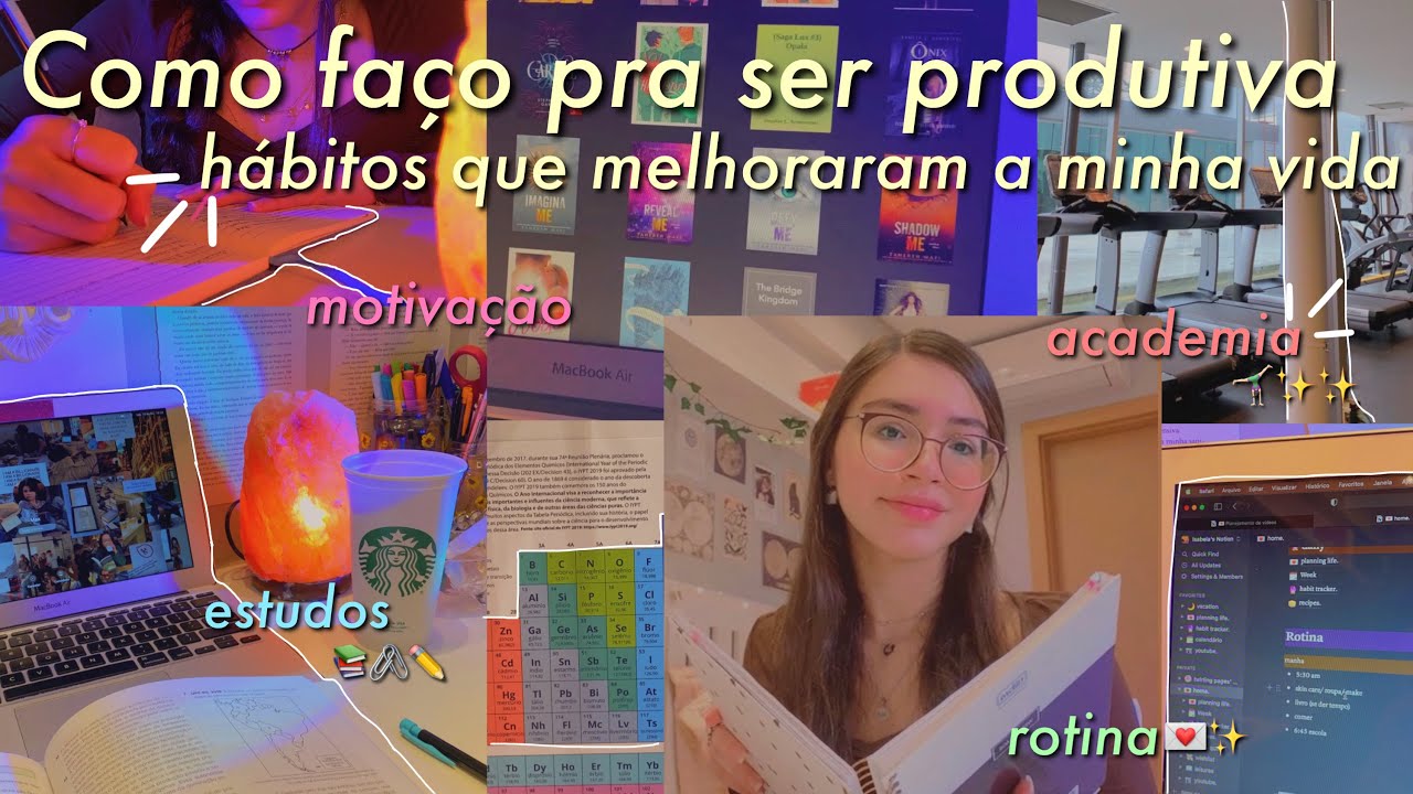 Como ser produtiva (o)| h&aacute;bitos de mudaram minha vida, dicas de estudo + academia 💌✨Hello Belah