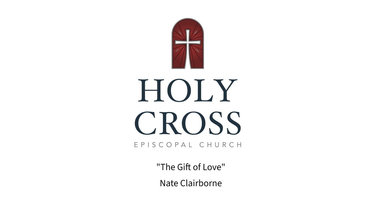 The Gift of Love