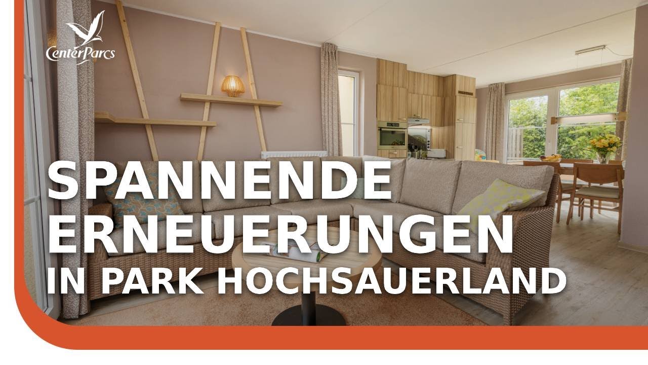 Nahaufnahme: Neues – Park Hochsauerland ist vollständig erneuert | Center Parcs