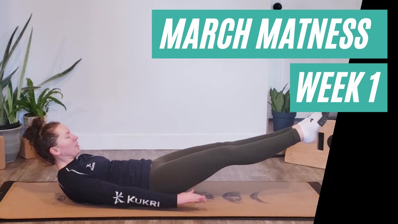 March Matness week 1 | Classical mat pilates