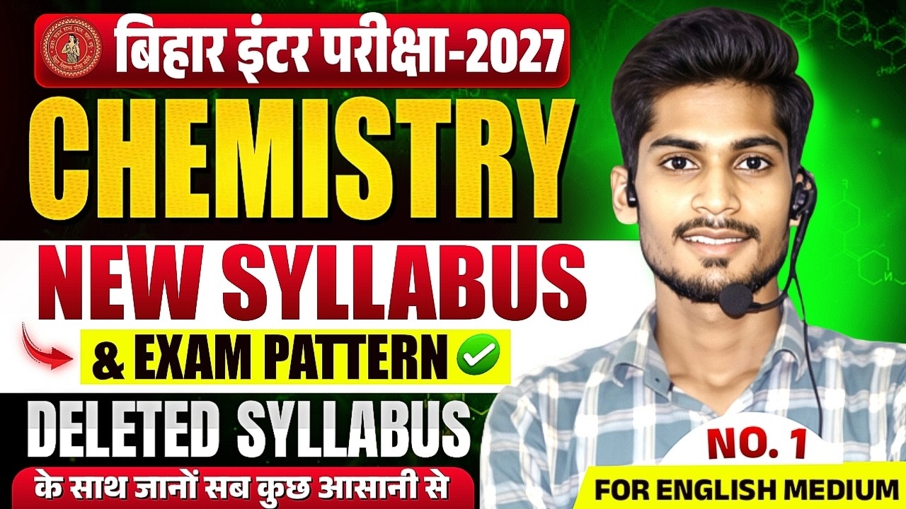 Chemistry Class 12 Syllabus 2027 | Class 12 Chemistry Syllabus 2026-27 | Bihar Board English Medium