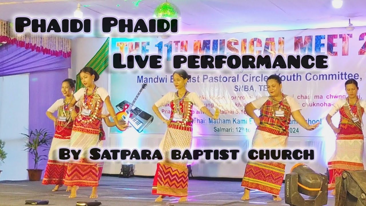phaidi phaidi live performance || musical meet  || satpara baptist church || mbpc