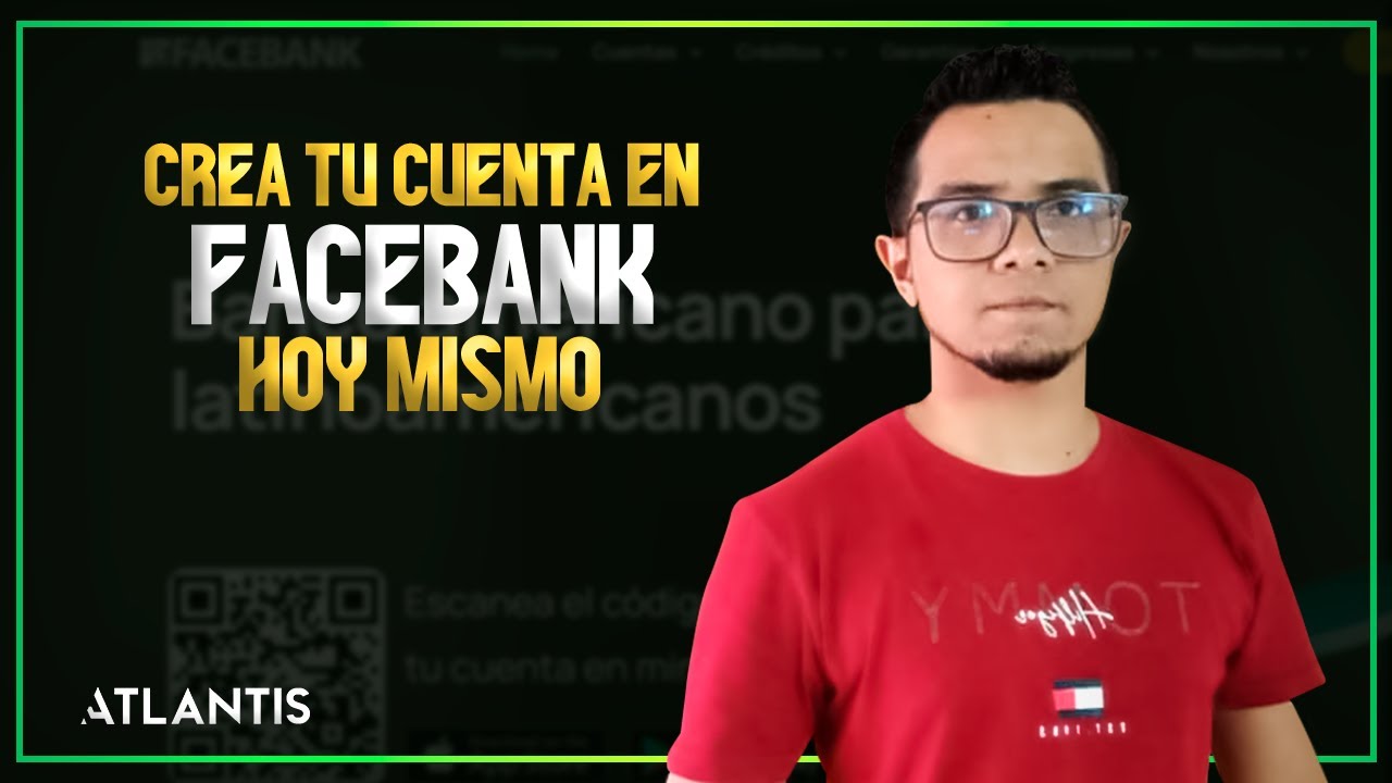 Facebank en Venezuela y Latinoamérica - Cómo crear una cuenta en Facebank - REVIEW 2024 - V023