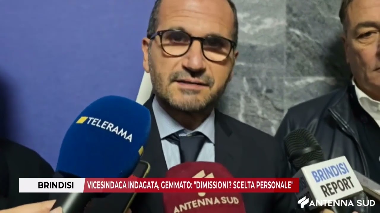 21 FEBBRAIO 2026 - BRINDISI: VICESINDACA INDAGATA, GEMMATO:  