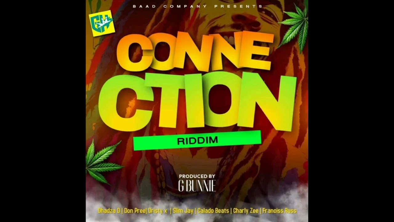 Big Up (Connection Riddim)