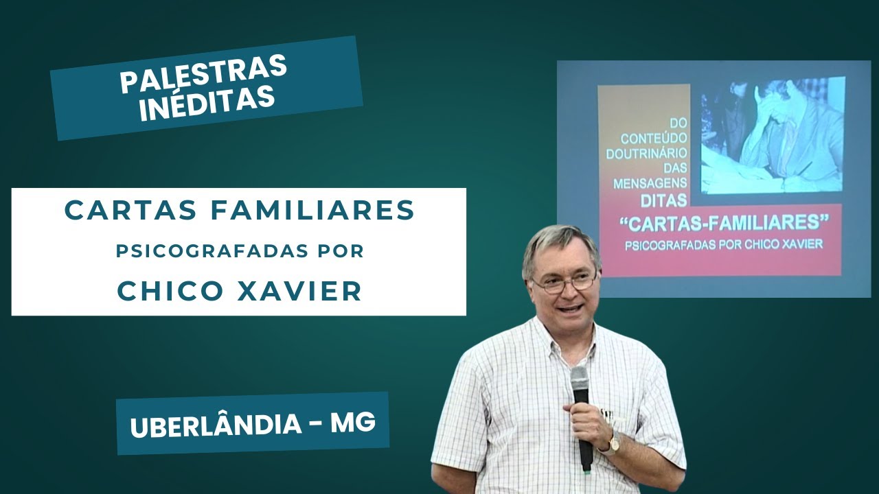 Revelações de Cartas Psicografadas por Chico Xavier | Outubro 2009