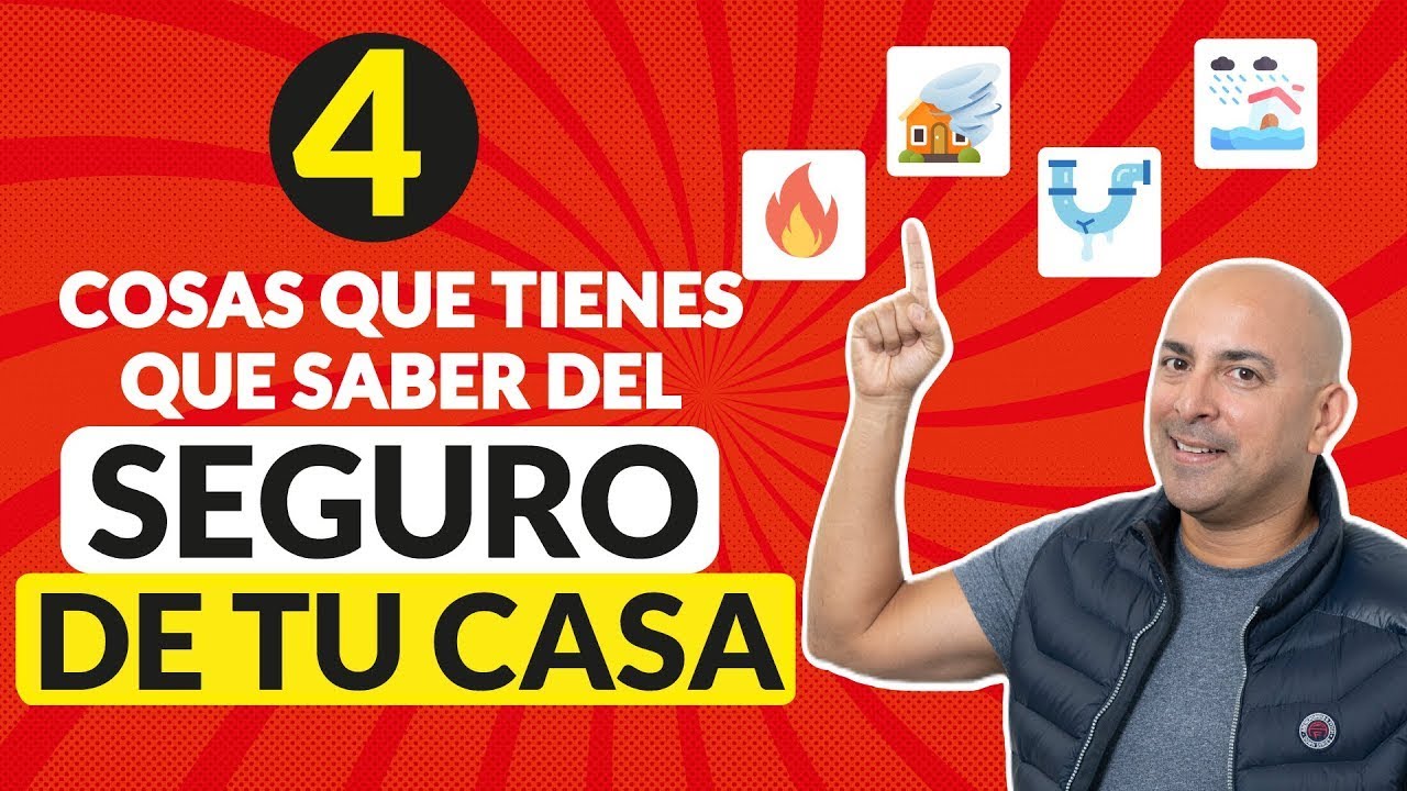 4 Cosas que debes saber sobre el Seguro de tu Casa🔒🏠