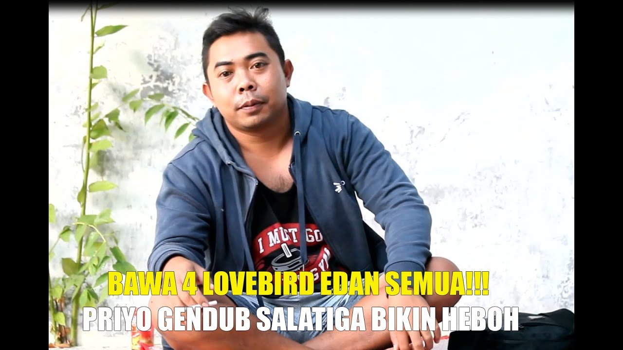 BAWA 4 BURUNG EDAN SEMUA!!! PRIYO GENDUB SALATIGA BIKIN HEBOH.