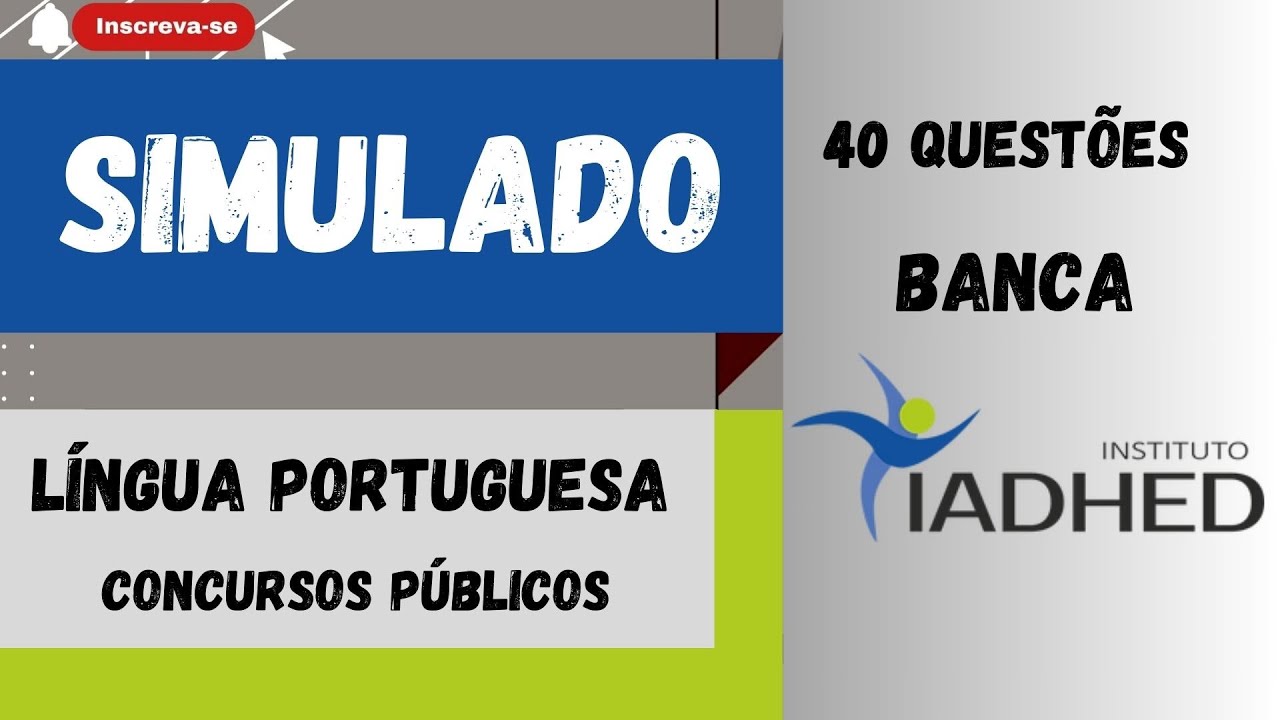 40 QUEST&Otilde;ES MAIS COBRADAS EM CONCURSOS | L&Iacute;NGUA PORTUGUESA PARA CONCURSOP&Uacute;BLICO | BANCA IADHED