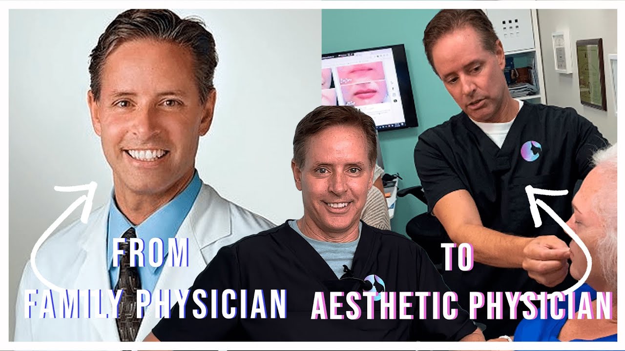 From Family Physician to Aesthetic Physician