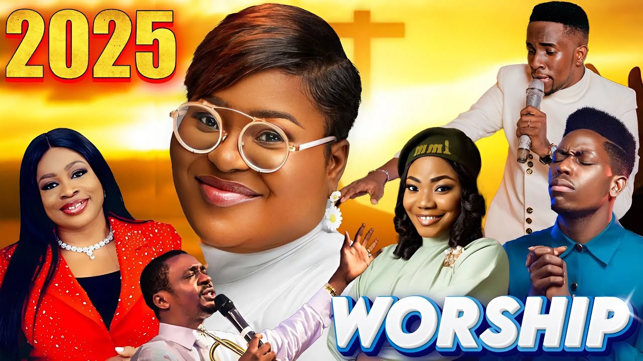Morning Praise and Worship Songs For Prayers - Powerful Worship 2025 - Minister GUC, Mercy Chinwo