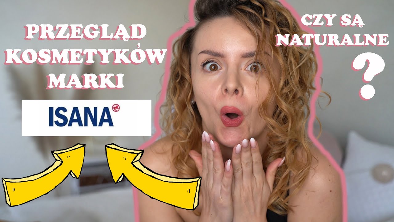 🎀 Analizuję składy ISANA (ROSSMANN) ! 🎀