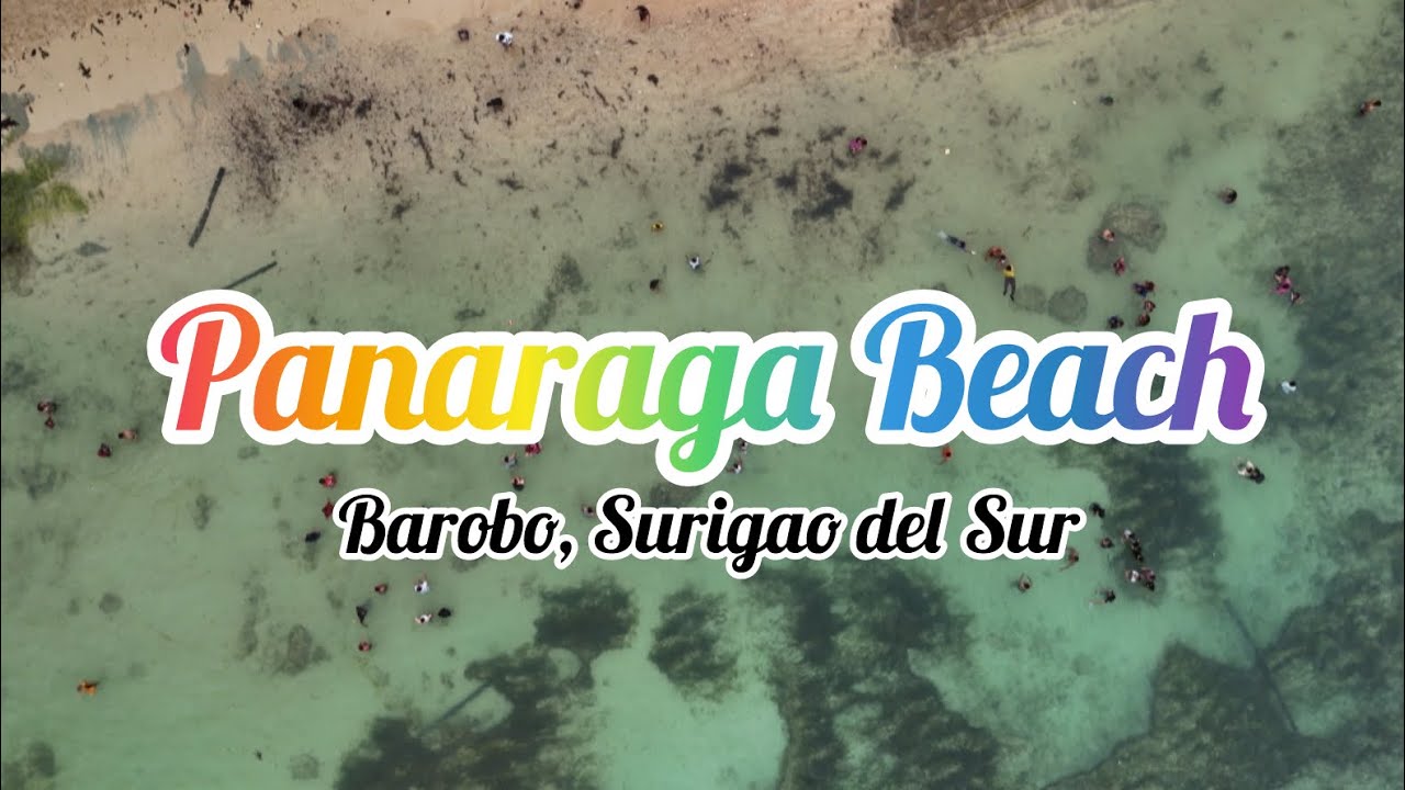 Panaraga Beach, Barobo Surigao Del Sur