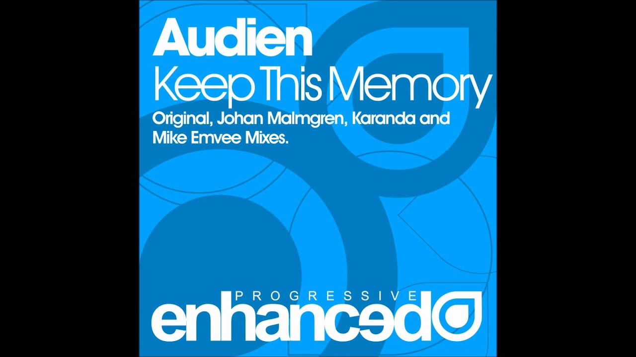 Audien - Keep This Memory