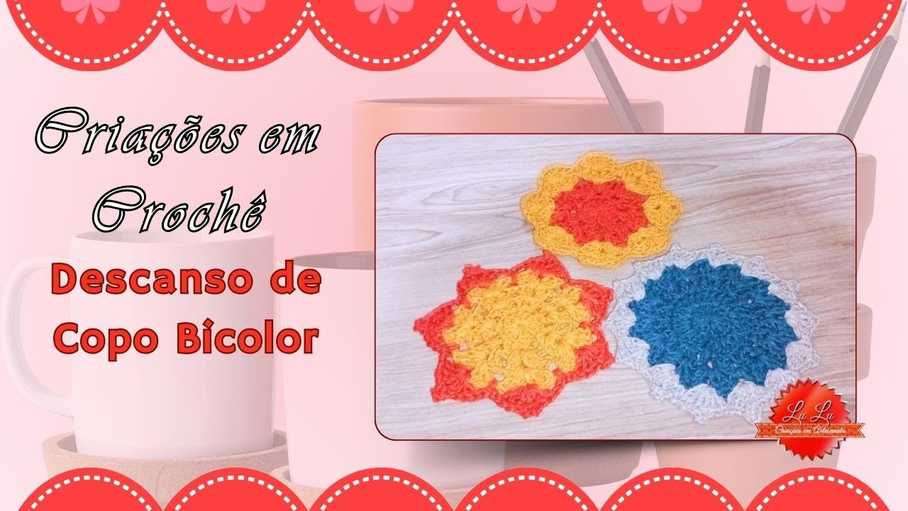 🥤Criações em Crochê Faça um Lindo Descanso de Copo Bicolor do Zero
