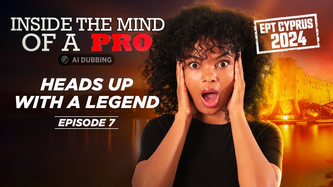 &spades;&clubs;&hearts;&diams; Inside the Mind of a Pro @ 2024 EPT Cyprus EP07 (Alexane Najchaus)