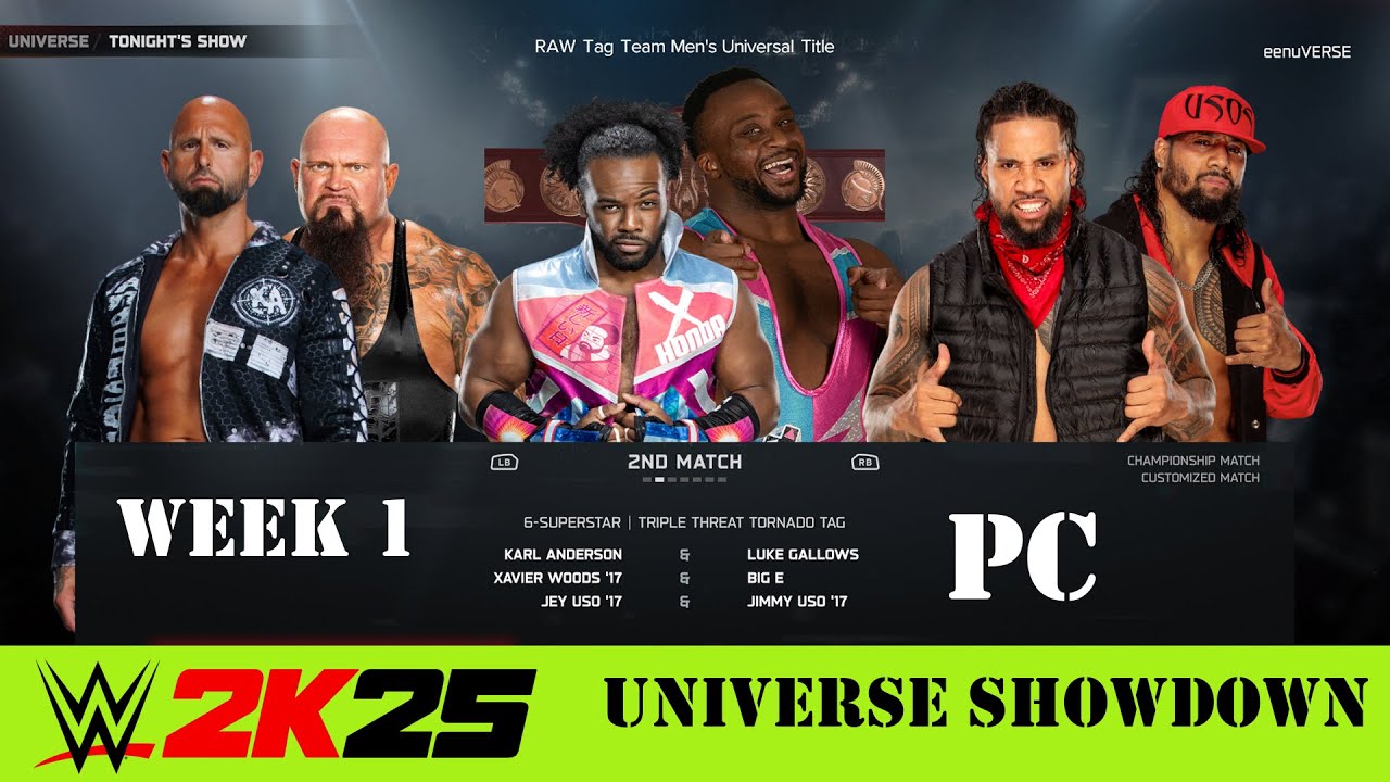 WWE 2K25 Universe Mode PC 🎮  | USOS vs New Day 🔥 | WWE 2k25 PC Gameplay 💥 | NEW 3rd Person CAMERA 🎶