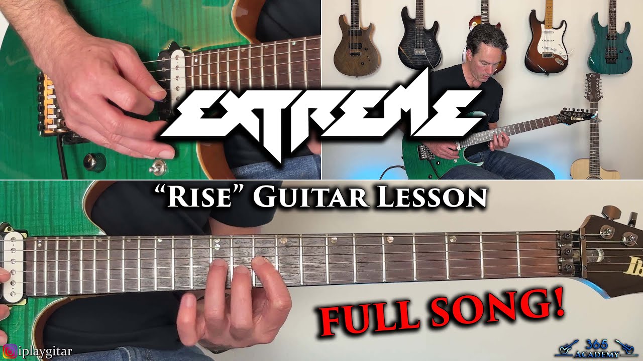 Extreme - Rise Guitar Lesson (FULL SONG)