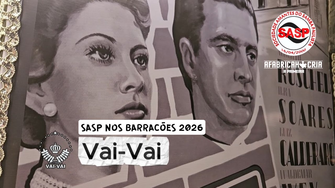 SASP nos Barracões 2026 - Vai-Vai