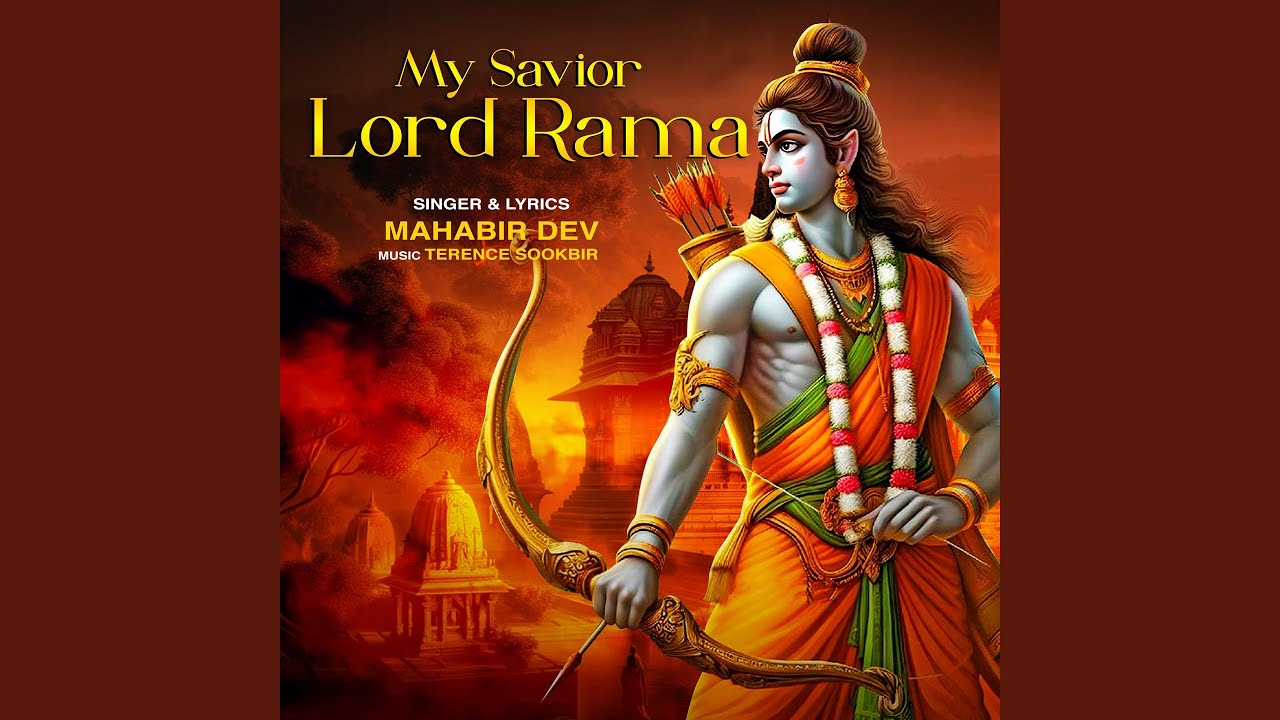My Savior Lord Rama