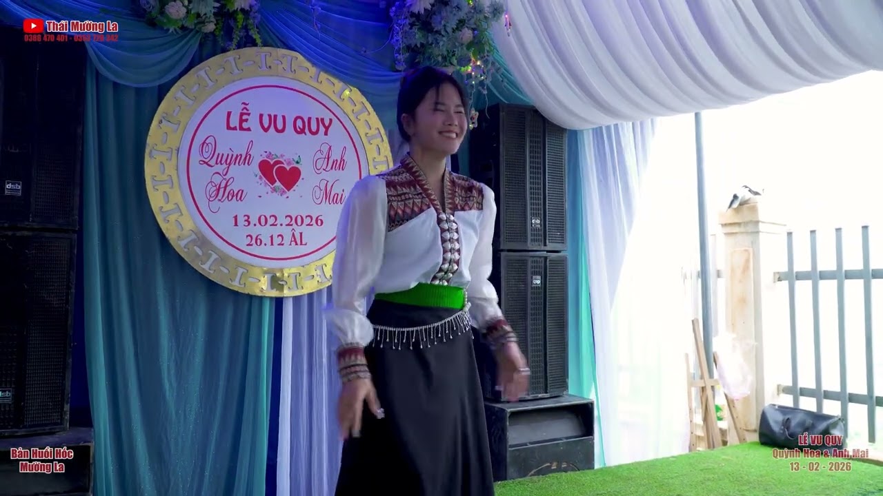 Bài Múa 02 Mừng Lễ Vu Quy Quỳnh Hoa & Anh Mai, Bản Huổi Hốc, Mường La
