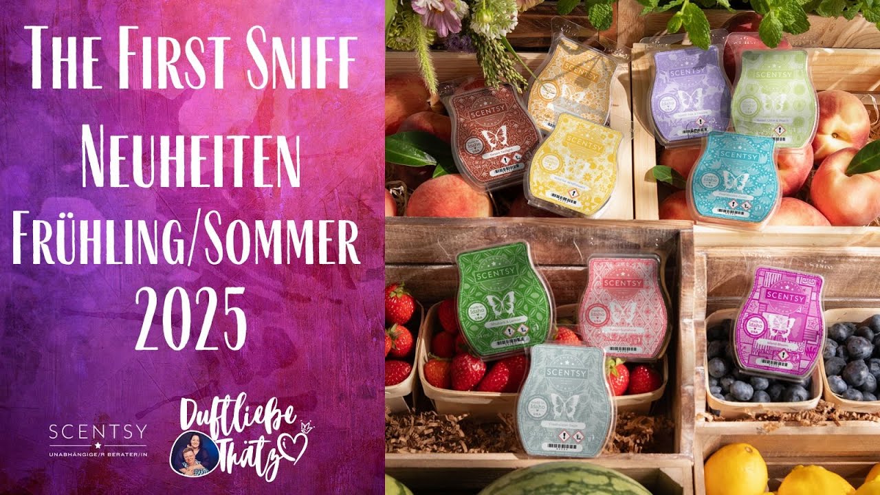 The First Sniff | Neuheiten Frühling/Sommer Kollektion 2025 | Scentsy deutsch