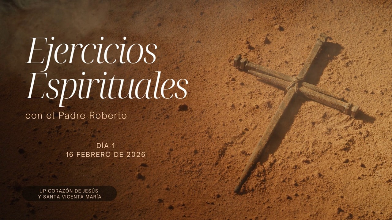 Ejercicios Espirituales 2026