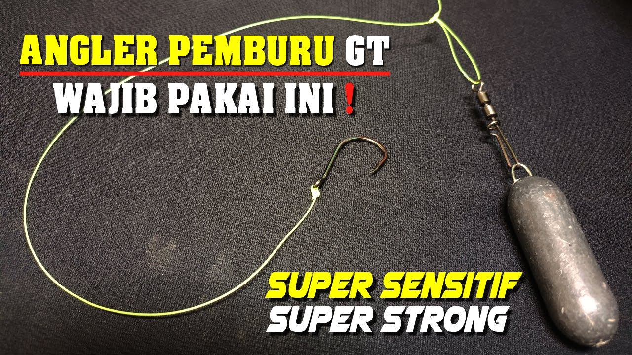 1000% WORK ! Rangkaian Pancing Dasaran Spesialis GT Anti Melintir