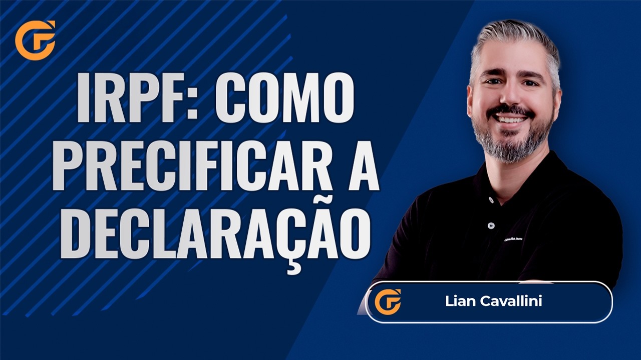 IRPF 2026: COMO PRECIFICAR A DECLARAÇÃO DE IRPF