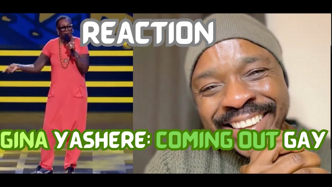 GINA YASHERE - Coming Out To My Nigerian Mom : REACTION