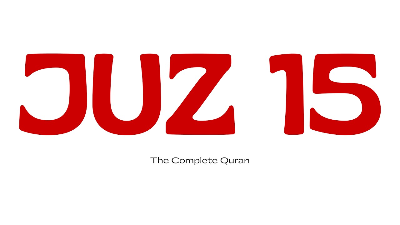 Juz 15 - Mishary Rashid Alafasy | Arabic, English, Malayalam & Hindi Translation