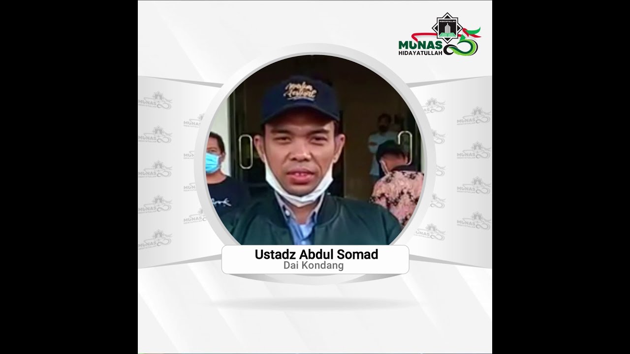 Ustadz Abdul Somad Ucapkan Selamat Munas V Hidayatullah