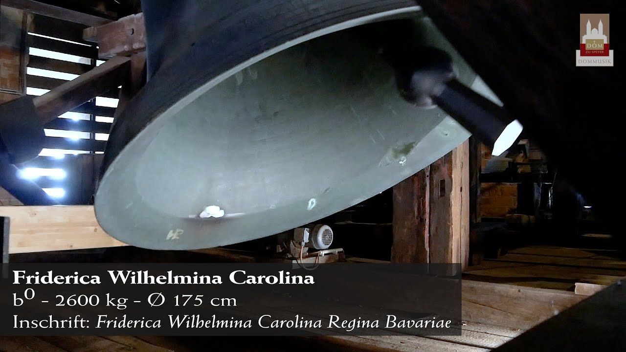 Glocke 2 - Friderica Wilhelmina Carolina - Dom zu Speyer