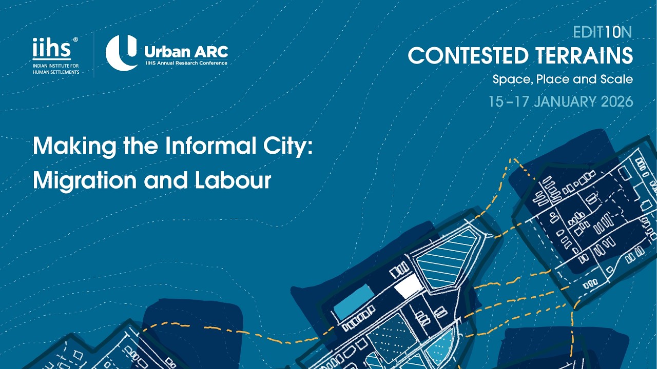 Panel 1 | Making the Informal City: Migration and Labour
