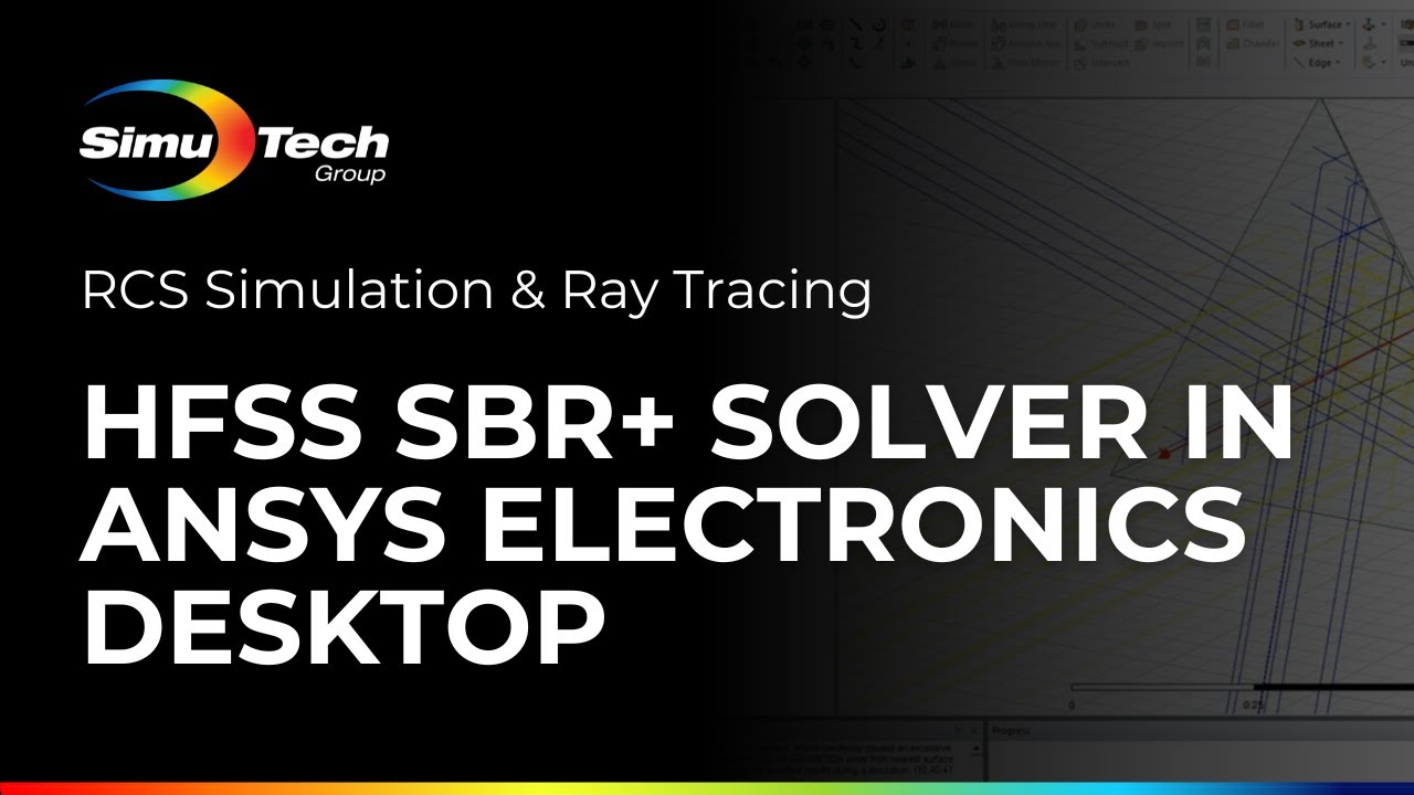 Решатель HFSS SBR+ в Ansys Electronics Desktop | Моделирование RCS и трассировка лучей