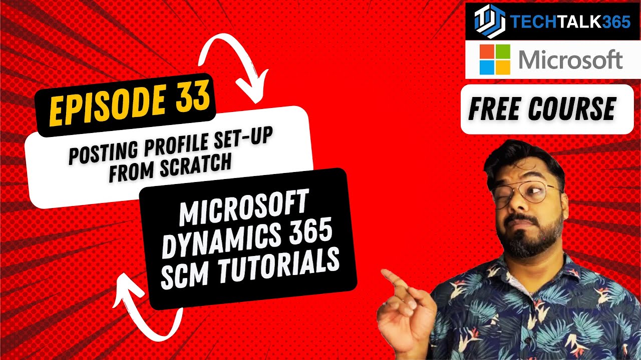 EPISODE 33 | Posting profile set-up for the Purchase Orders in D365 Finance and Operations