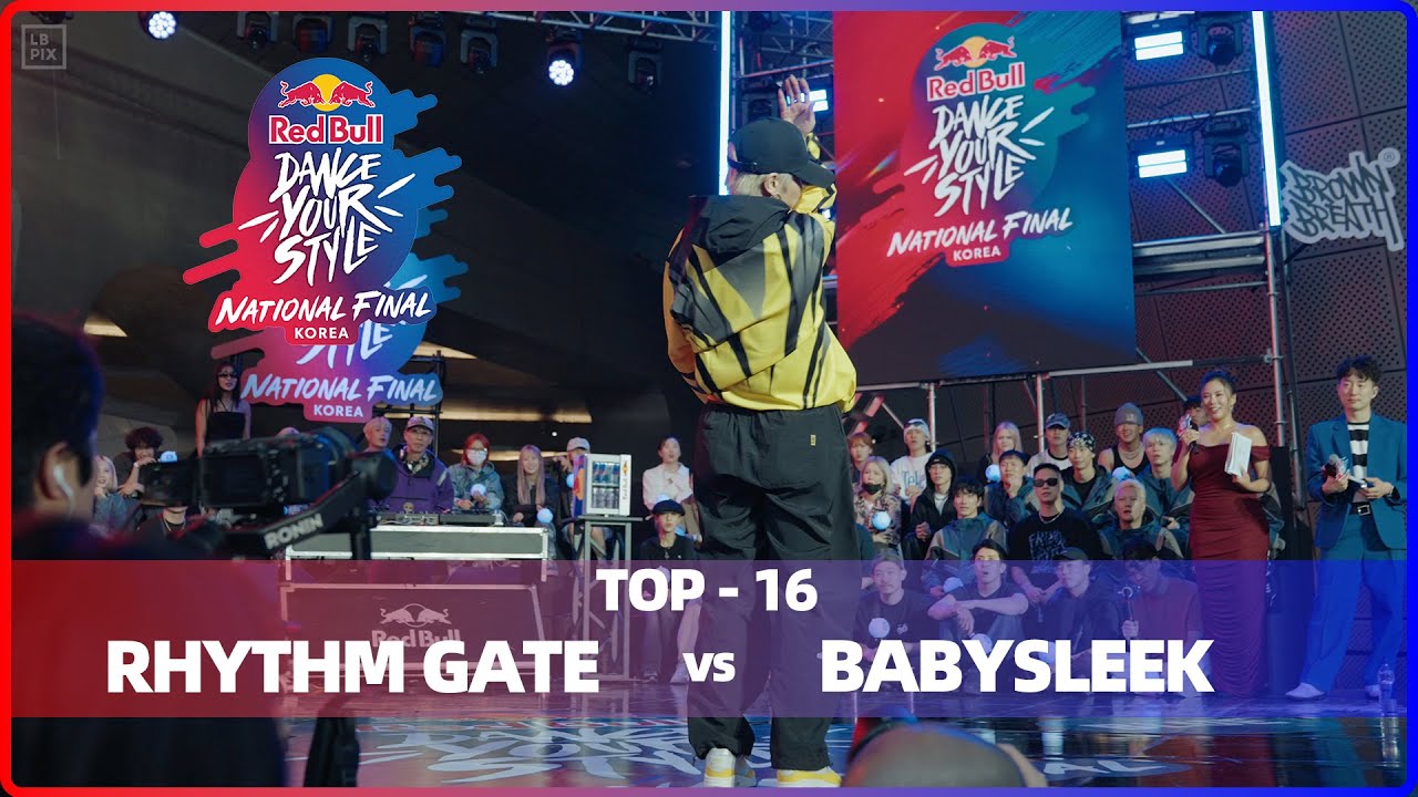RHYTHM GATE vs BABYSLEEK｜TOP-16 @ Red Bull Dance Your Style 2024 Korea｜LB-PIX